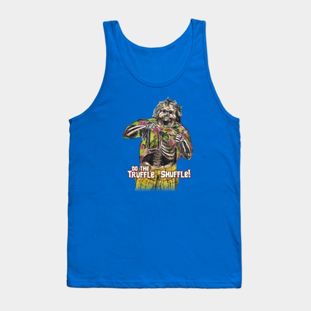 Chunk Skull Truffle Shuffle Tank Top by ArtGuyDesigns